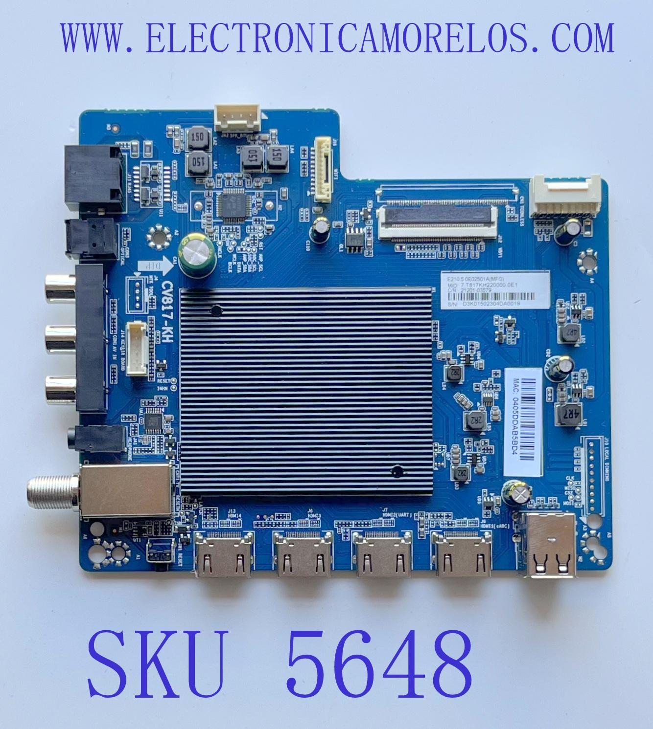 MAIN PARA SMART TV SANSUI ROKU UHD   ((NUEVA)) / NUMERO DE PARTE 21201-03579 / CV817-KH / 7.T817KH220000.0E1 / E210.50E02501A(MFG) / D3K01502304DA0019 / 0405DDAB5BD4 / MODELO SMX55P7UR